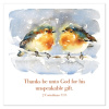 Greetings Cards: 'Thanks be unto God…' 2Co. 9.15  (Pack of 6) - CMSC